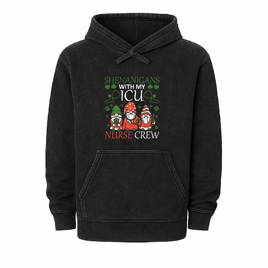 Shenanigans With My ICU Nurse Crew Saint Mineral Wash Hoodies