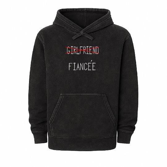 Girlfriend Fiancee Couple Engagement Engaged Mineral Wash Hoodies