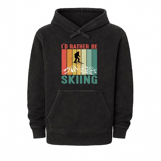 I'd Rather Be Skiing Mineral Wash Hoodies