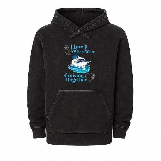Cruising Together Cruise Vacation Spring Break Mineral Wash Hoodies