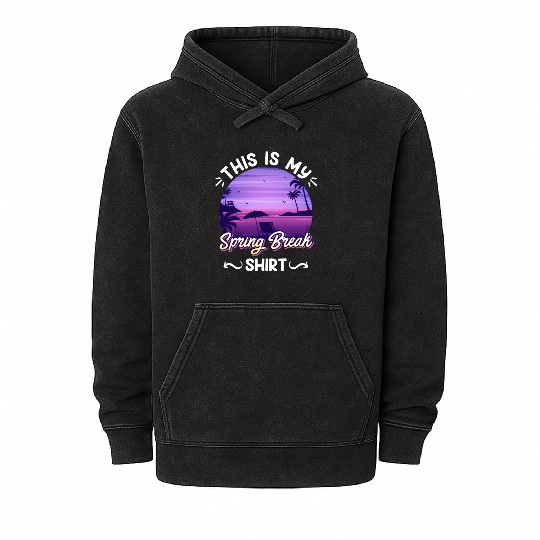 Party Sun Beach This is my Spring Break Mineral Wash Hoodies