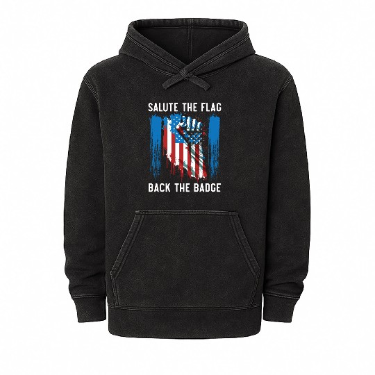 Salute The Flag Back The Badge Cop Law Enforcement Mineral Wash Hoodies