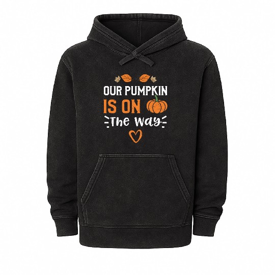 Our Pumpkin Is On The Way Mineral Wash Hoodies