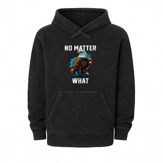 No Matter What American Bald Eagle America 4th Of Mineral Wash Hoodies