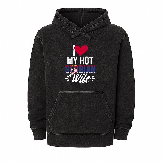 Awesome I Love My Hot Serbian Wife For Srbija Mineral Wash Hoodies