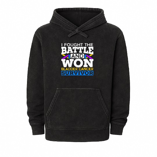 Fought The Battle And Won Bladder Cancer Survivor Mineral Wash Hoodies