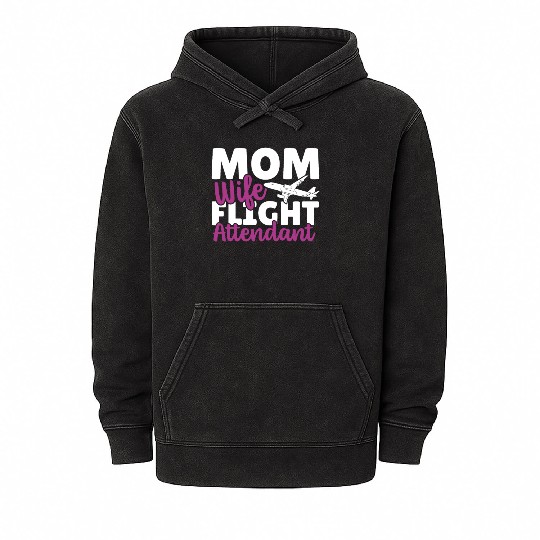 Mom Wife Flight Attendant Aviation Mineral Wash Hoodies
