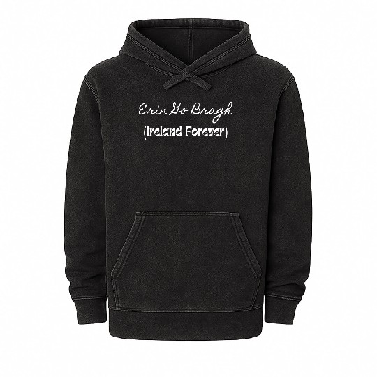 Erin Go Bragh Mineral Wash Hoodies