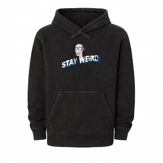 Stay weird Mineral Wash Hoodies