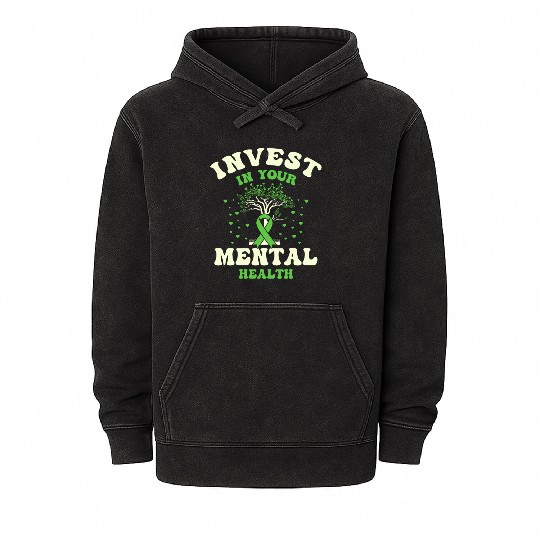 Invest In Your Mental Health Awareness Depression Mineral Wash Hoodies
