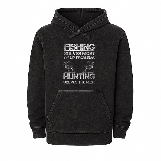 Fishing Deer Hunting Solve Problems Funny Fishing Mineral Wash Hoodies