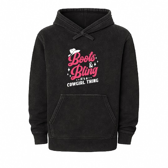 Boots And Bling It's A Cowgirl Thing Mineral Wash Hoodies