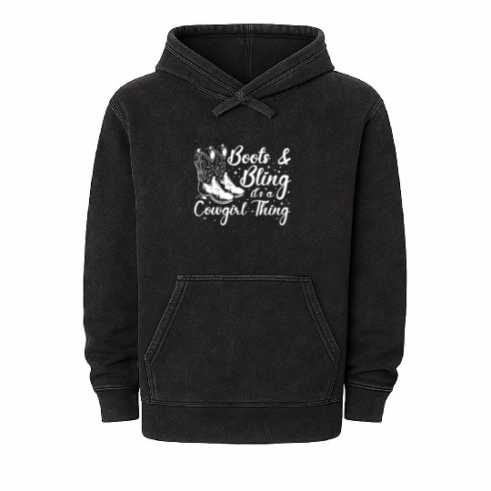 Boots And Bling It's A Cowgirl Thing Mineral Wash Hoodies
