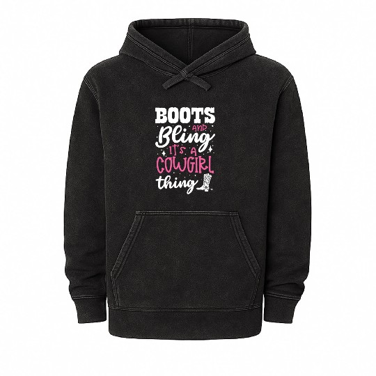 Boots And Bling It's A Cowgirl Thing Mineral Wash Hoodies