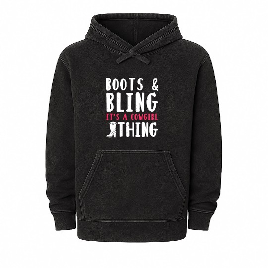 Boots And Bling It's A Cowgirl Thing Mineral Wash Hoodies