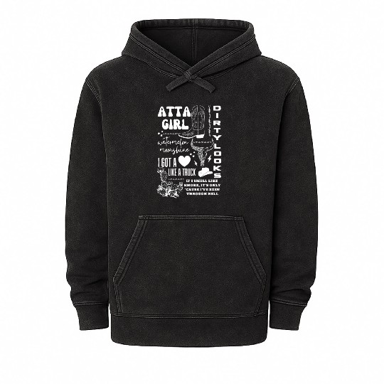 Atta Girl Watermelon Moonshine I Got A Like A Truc Mineral Wash Hoodies