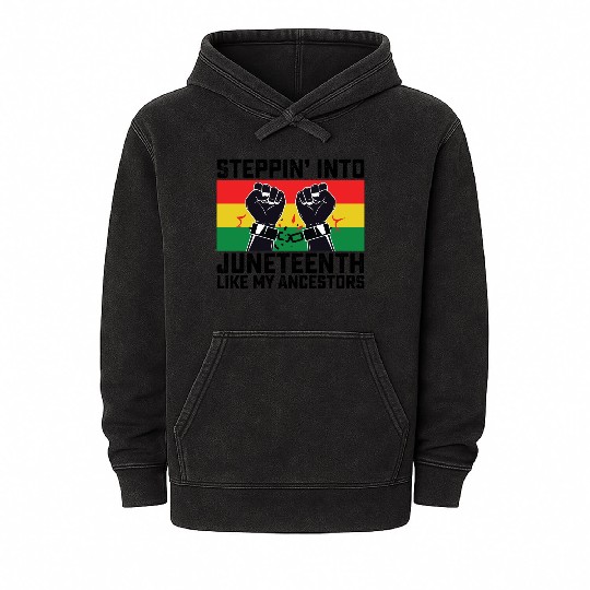 Stepping Into Juneteenth Like My Ancestors Mineral Wash Hoodies