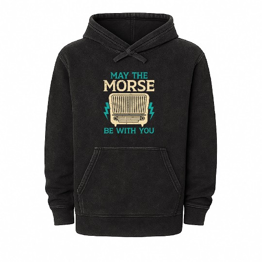 May The Morse Be With You Radio Operator Ham Radio Mineral Wash Hoodies