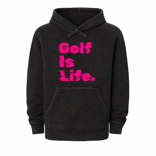 Golf Is Life, Hot Pink, Golfer, I Like Golf Mineral Wash Hoodies
