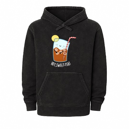 Hey Sweet Tea Cute Iced Tea Mineral Wash Hoodies