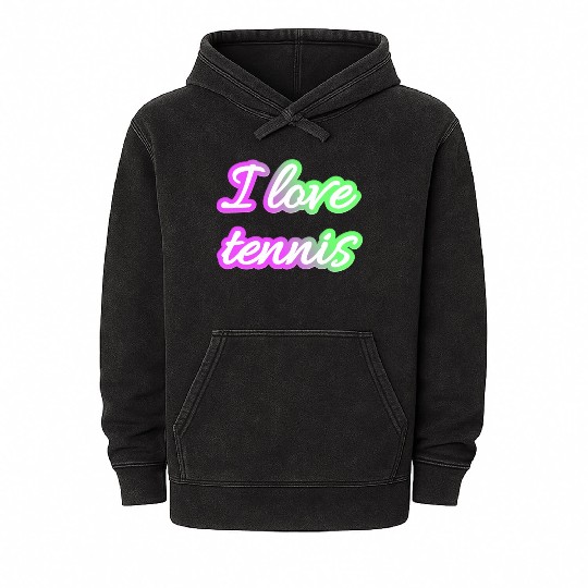 I love tennis and tennis lover Mineral Wash Hoodies