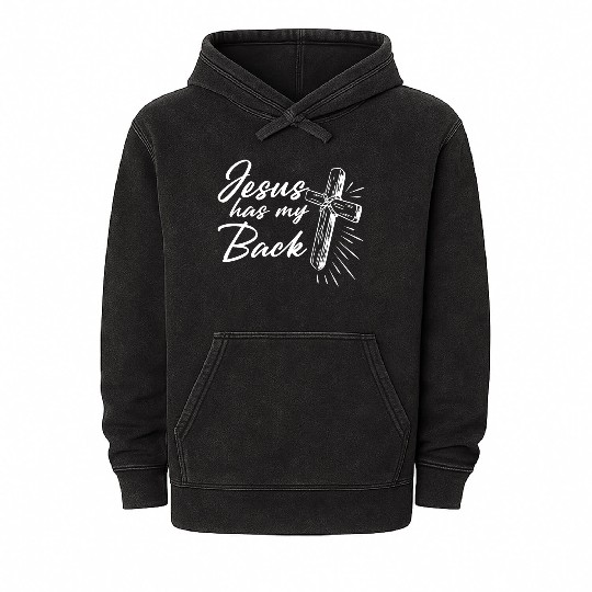 Jesus Has My Back 2 Mineral Wash Hoodies