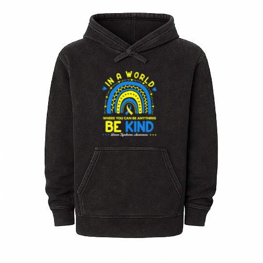 Be Kind Down syndrome Awareness October Teacher Mineral Wash Hoodies