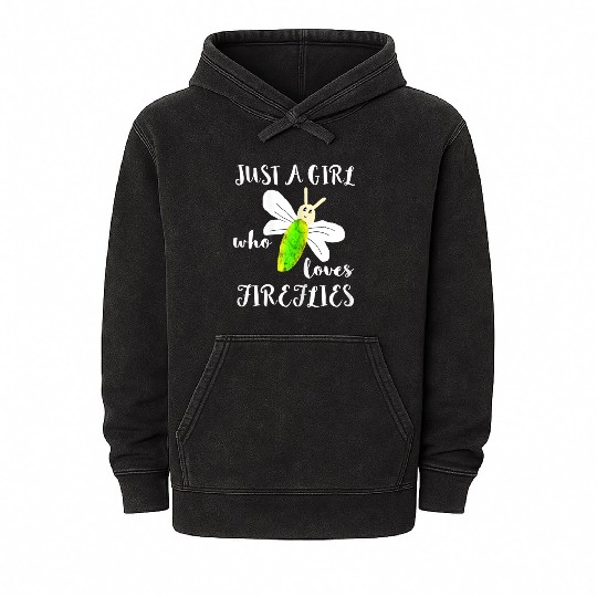Just A Girl Who Loves Fireflies Lightning Bugs Mineral Wash Hoodies
