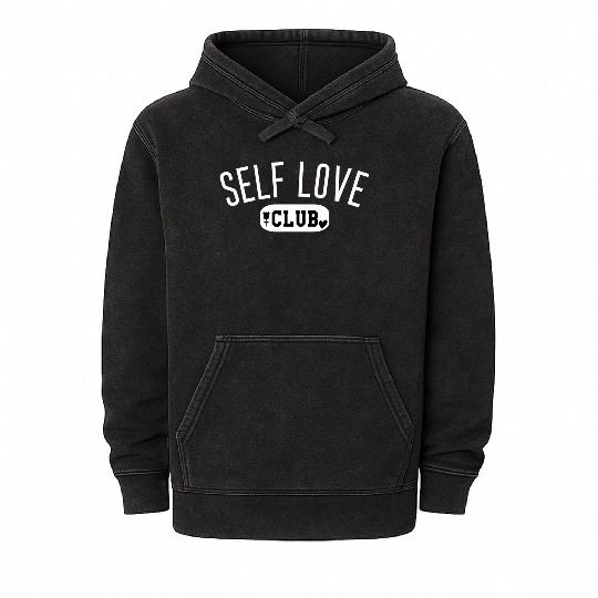 Self Love Club Self Love For Self Love Mineral Wash Hoodies