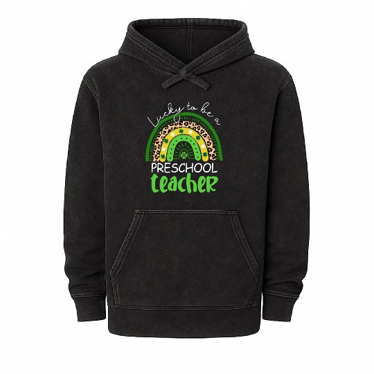 Lucky To Be A Preschool Teacher Rainbow Shamrock I Mineral Wash Hoodies