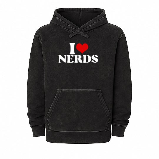i love nerds Mineral Wash Hoodies