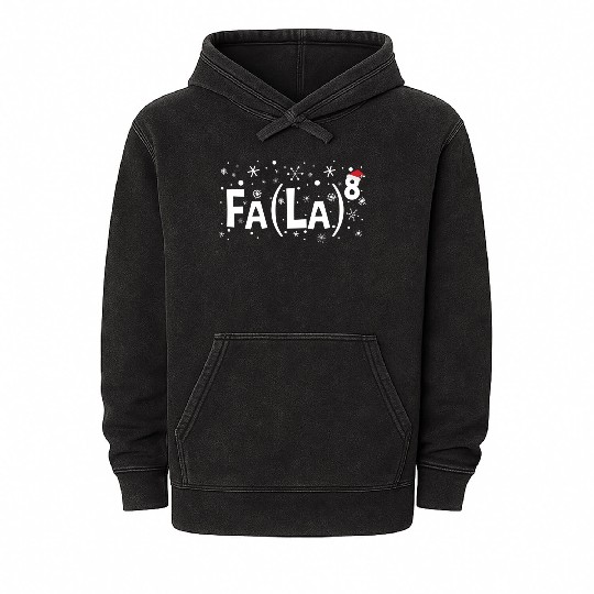 Fa La 8 Math Teacher Fa La La Mineral Wash Hoodies