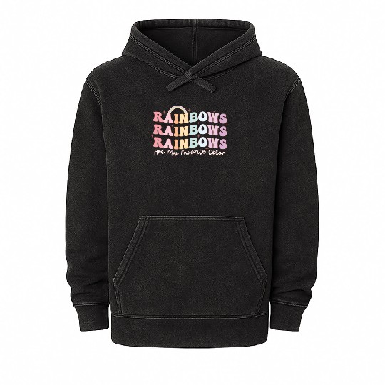 Rainbows Are My Favorite Color, LGBT Pride Month Mineral Wash Hoodies