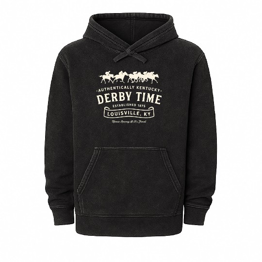 Derby Time Louisville Kentucky Horse Racing Mineral Wash Hoodies