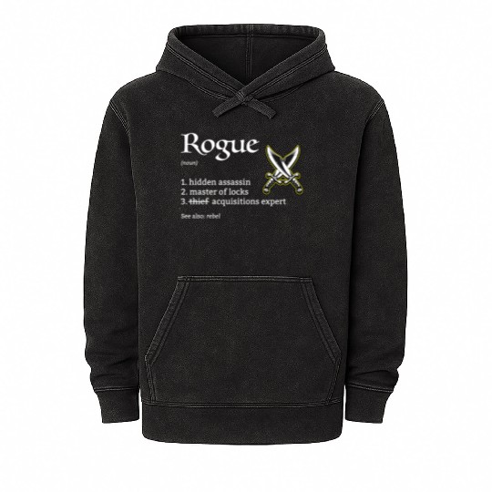 Rogue Class Definition Dungeons And Rpg Dragons Mineral Wash Hoodies