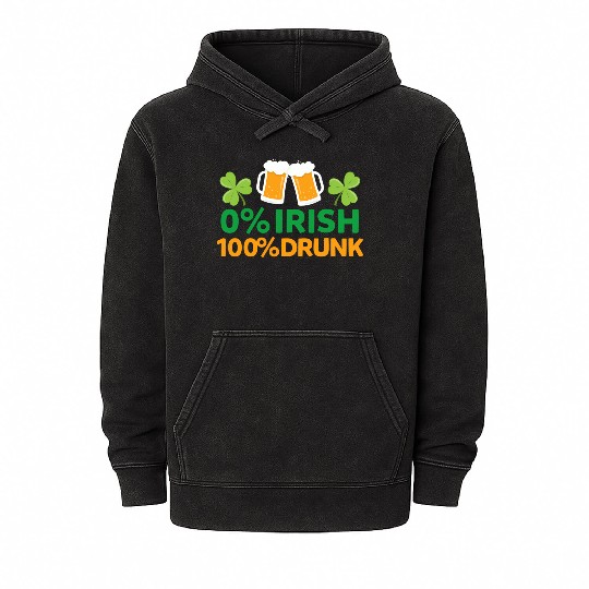 0 Irish 100 Drunk Saint Patrick'S Day Beer Mineral Wash Hoodies