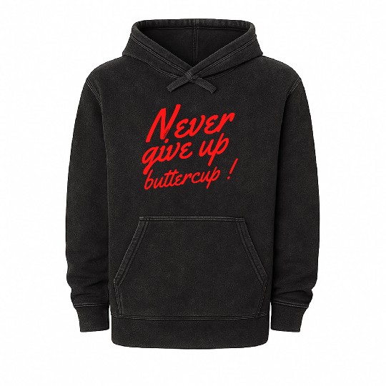 NEVER GIVE UP BUTTERCUP Mineral Wash Hoodies