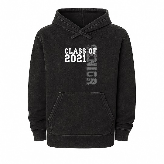 Senior Class Of 2021 Graduation 2021 Mineral Wash Hoodies