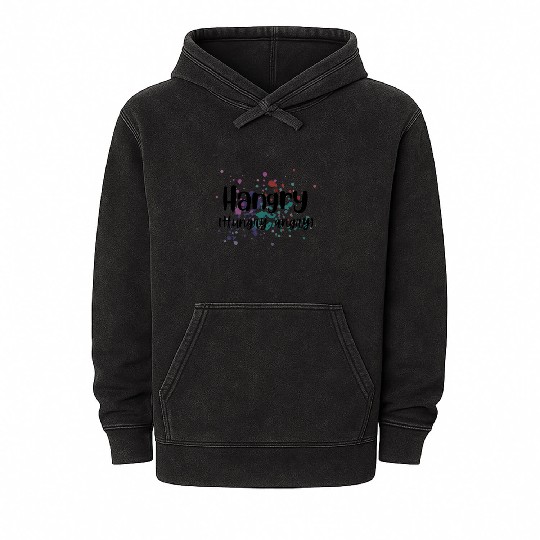 Hangry (Hungry, Angry) Design Mineral Wash Hoodies