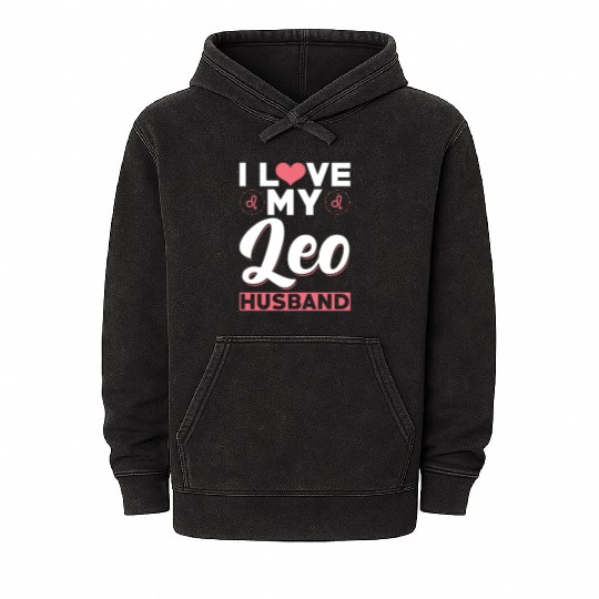 I love my Leo Husband Mineral Wash Hoodies