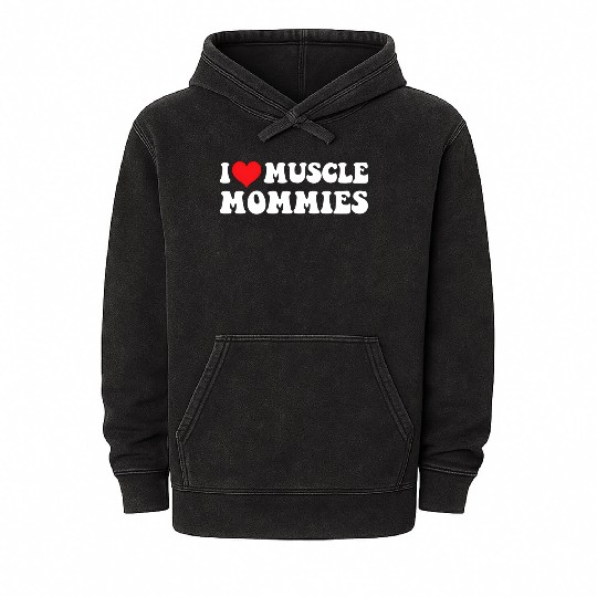 I Love Muscle Mommies Groovy I He Gym Mineral Wash Hoodies