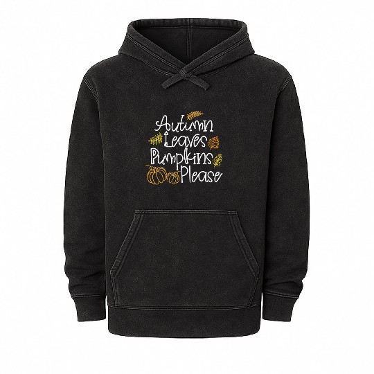 Autumn Leaves Pumpkins Please Thanksgiving Fall Mineral Wash Hoodies
