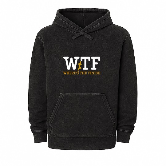Running Wtf Where'S The Finish Runner Joke Mineral Wash Hoodies