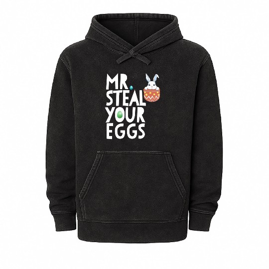 Mr Steal Your Eggs Easter Sunday Easter Mineral Wash Hoodies