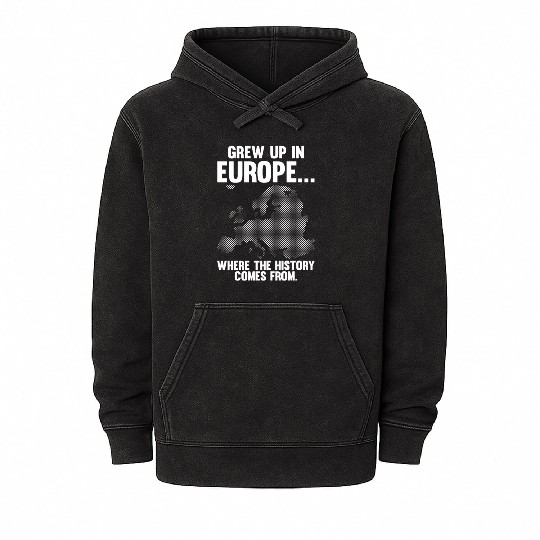 Europe Historian Joke For History Teacher And Mineral Wash Hoodies