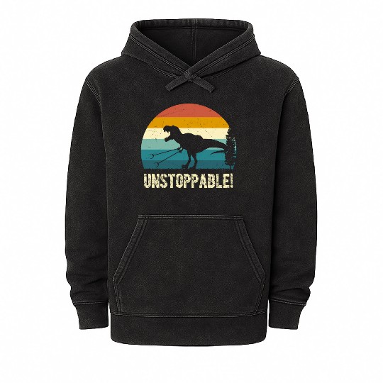 Now I'M Unstoppable Dinosaur Mineral Wash Hoodies