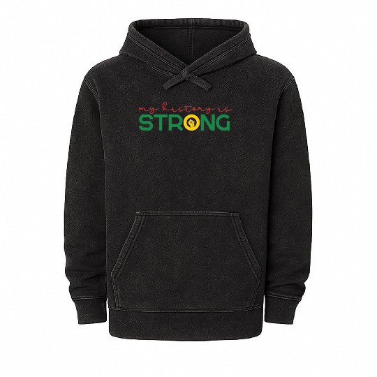 Strong History Juneteenth Fist African American Mineral Wash Hoodies