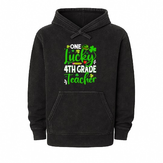 Saint Patrick'S Day One Lucky 4Th Grade Teacher Sh Mineral Wash Hoodies