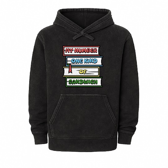 My Number One Kind Of Sandwich Book Lovers Mineral Wash Hoodies