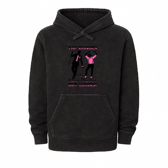 Tap Dancer Tap Dancing Shoes Tap Dance Teacher Mineral Wash Hoodies